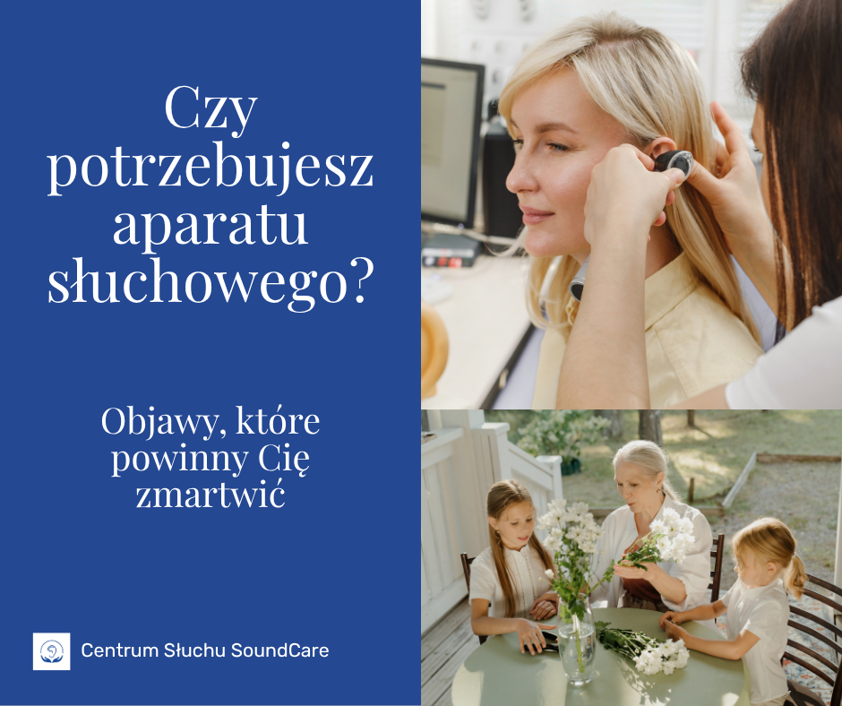 czy-potrzebujesz aparatu słuchowego